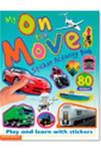 My Sticker Activity Books: On the Move