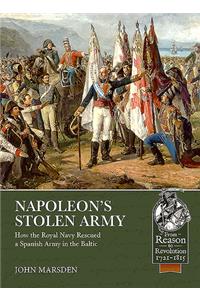 Napoleon’s Stolen Army
