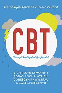 CBT Therapi Ymddygiad Gwybyddol