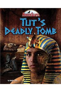 Tut's Deadly Tomb