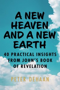 A New Heaven and a New Earth