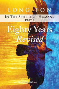 Eighty Years Revised