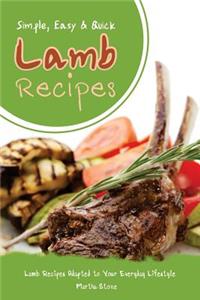 Simple, Easy & Quick Lamb Recipes