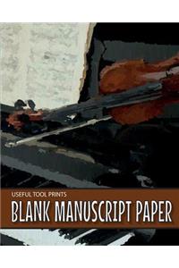 Useful Tool Prints Blank Manuscript Paper