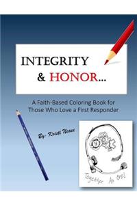 Integrity & Honor