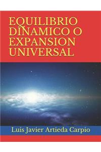 Equilibrio Dinamico O Expansion Universal