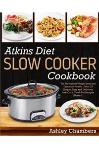 Atkins Diet Slow Cooker Cookbook