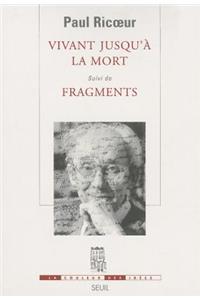 Vivant Jusqu'a La Mort