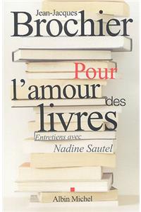 Pour L'Amour Des Livres