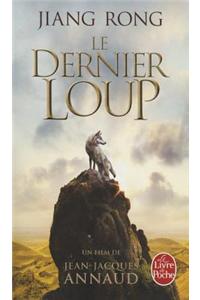 Le Dernier Loup (Le Totem Du Loup)