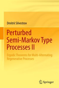 Perturbed Semi-Markov Type Processes II