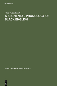 A segmental phonology of black English
