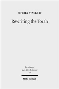 Rewriting the Torah