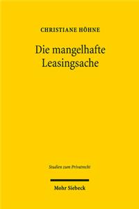 Die mangelhafte Leasingsache