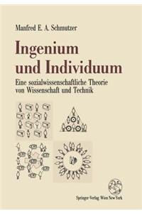 Ingenium Und Individuum