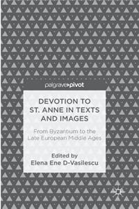 Devotion to St. Anne in Texts and Images
