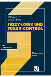 Fuzzy-Logik Und Fuzzy-Control