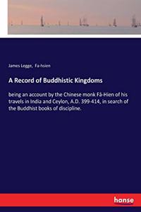 Record of Buddhistic Kingdoms