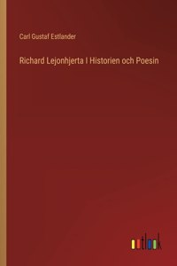 Richard Lejonhjerta I Historien och Poesin