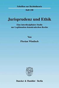 Jurisprudenz Und Ethik