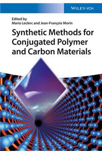 Synthetic Methods for Conjugated Polymer and Carbon Materials