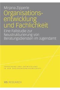 Organisationsentwicklung und Fachlichkeit