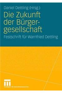 Die Zukunft der Bürgergesellschaft