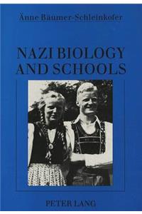 Nazi Biology and Schools