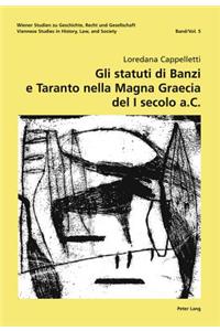 Gli statuti di Banzi e Taranto nella «Magna Graecia» del I secolo a. C.