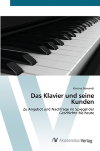 Klavier und seine Kunden