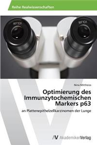 Optimierung des Immunzytochemischen Markers p63