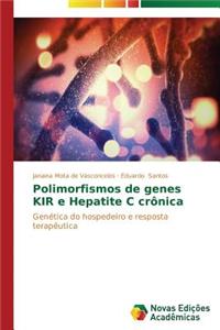 Polimorfismos de genes KIR e Hepatite C crônica