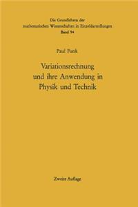 Variationsrechnung und ihre Anwendung in Physik und Technik