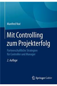 Mit Controlling zum Projekterfolg
