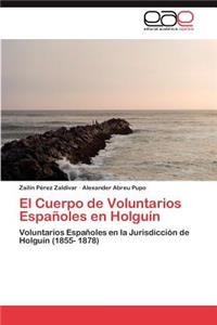 Cuerpo de Voluntarios Espanoles En Holguin