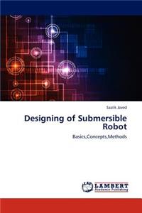 Designing of Submersible Robot