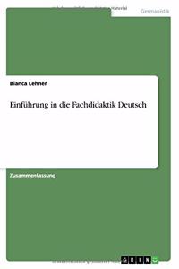 Einführung in die Fachdidaktik Deutsch