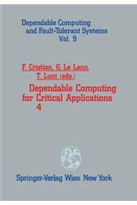 Dependable Computing for Critical Applications 4