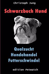 Schwarzbuch Hund