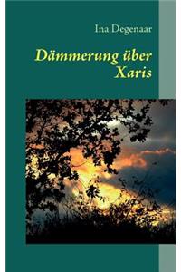 D Mmerung Ber Xaris