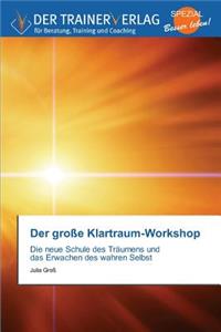 große Klartraum-Workshop