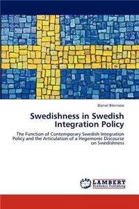 Swedishness in Swedish Integration Policy