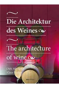The Architecture of Wine