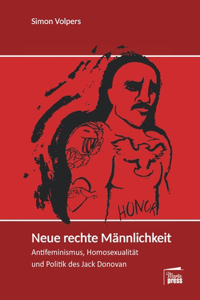 Neue rechte Männlichkeit