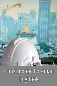Construction Foreman Logbook