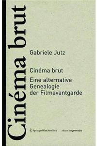 Cinéma Brut