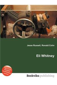 Eli Whitney