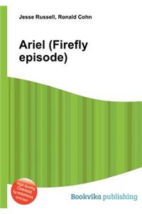 Ariel (Firefly Episode)