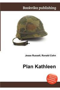 Plan Kathleen