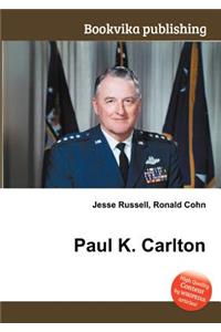 Paul K. Carlton